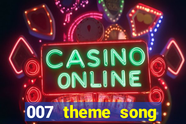 007 theme song casino royale