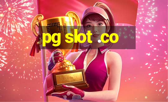 pg slot .co