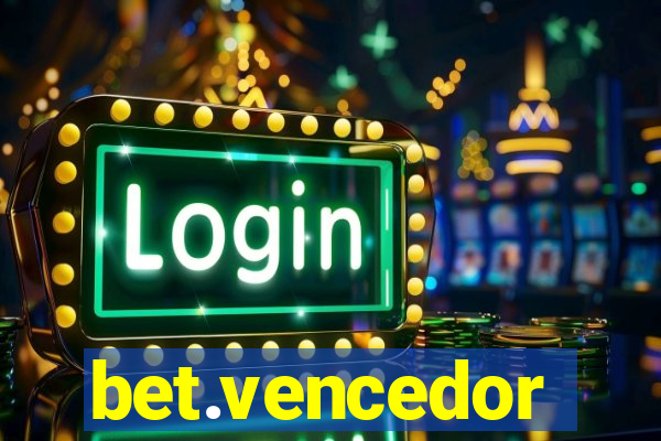 bet.vencedor