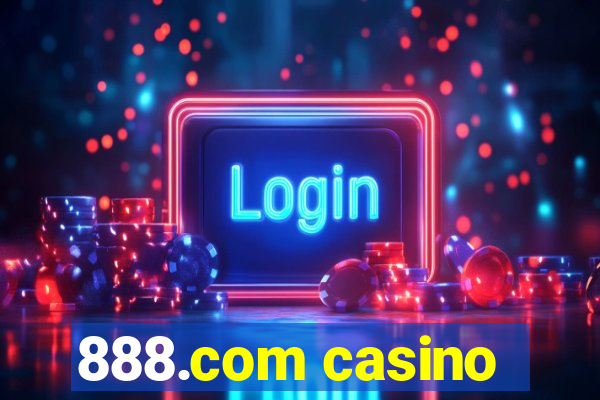 888.com casino