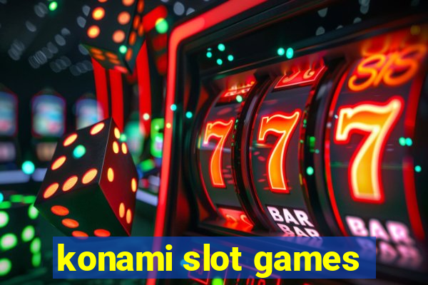 konami slot games