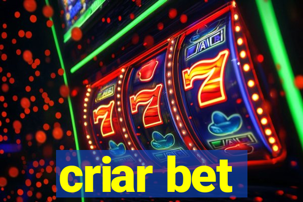 criar bet