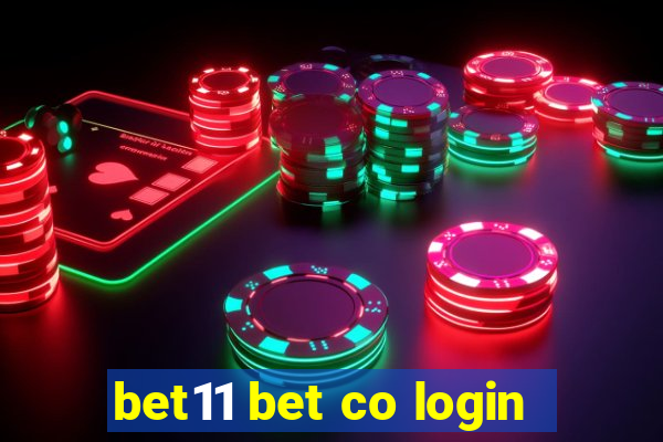 bet11 bet co login