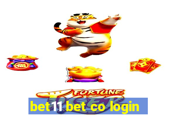 bet11 bet co login