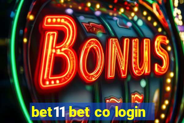 bet11 bet co login