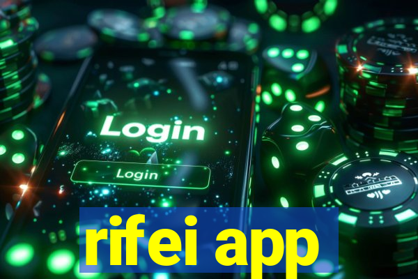 rifei app