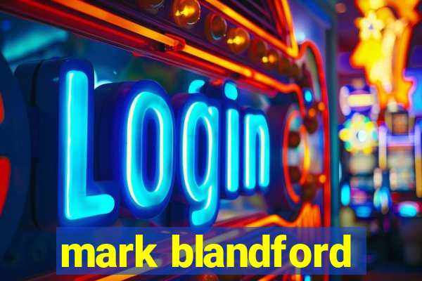 mark blandford