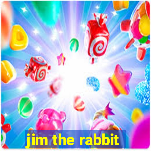 jim the rabbit