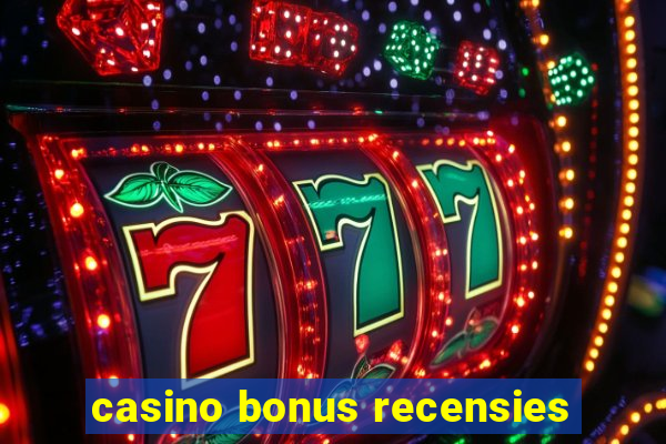 casino bonus recensies