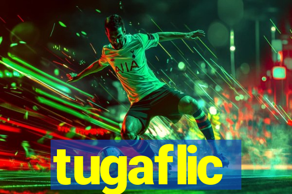 tugaflic