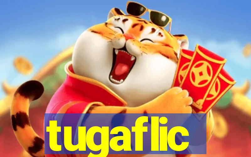 tugaflic