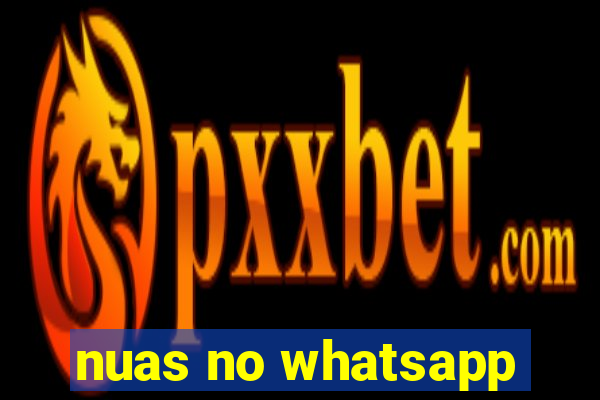 nuas no whatsapp