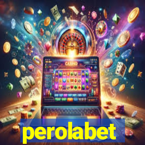 perolabet