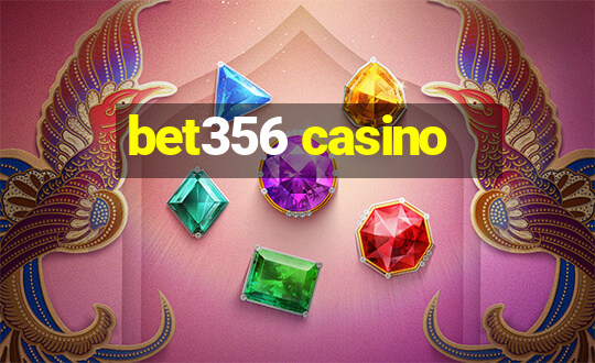 bet356 casino