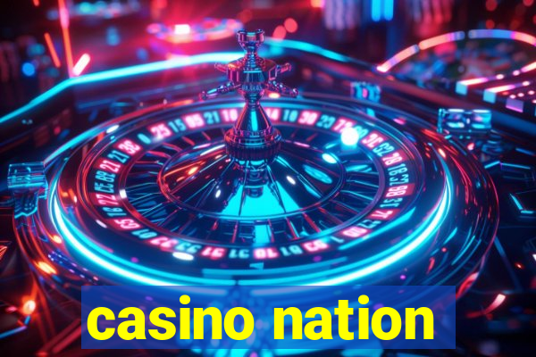 casino nation