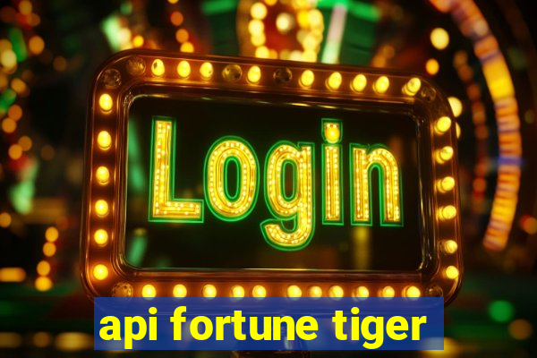 api fortune tiger