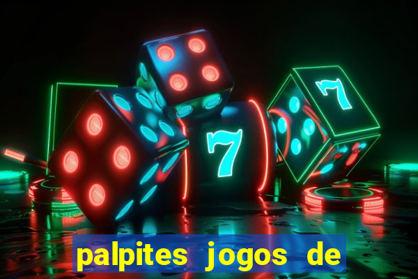 palpites jogos de hoje bilhetes prontos