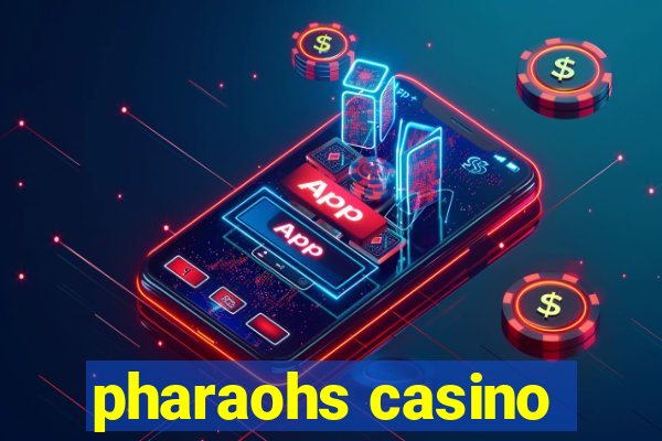 pharaohs casino