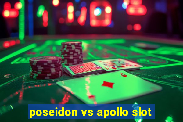 poseidon vs apollo slot