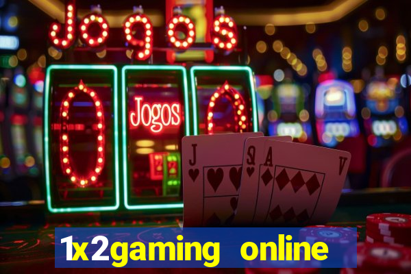 1x2gaming online casino sites