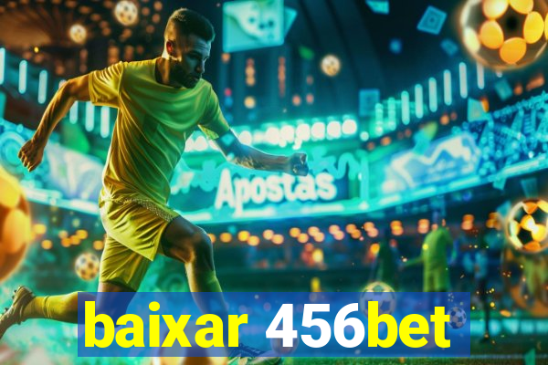 baixar 456bet