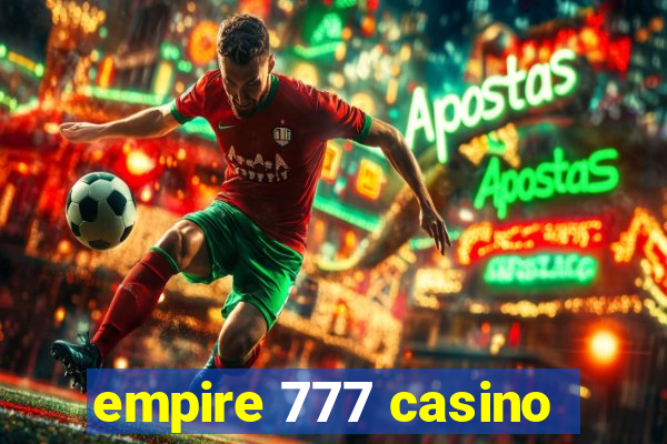 empire 777 casino