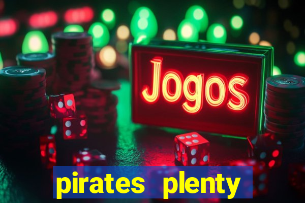 pirates plenty megaways slot