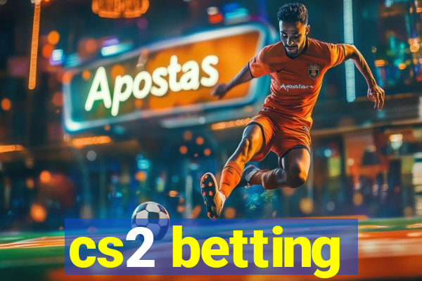 cs2 betting