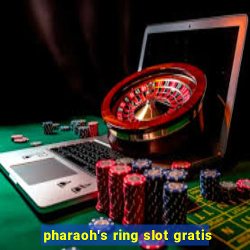 pharaoh's ring slot gratis