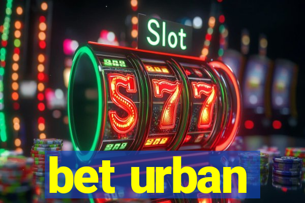 bet urban