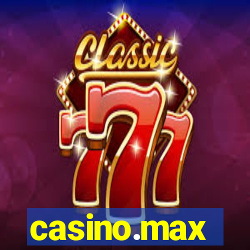 casino.max