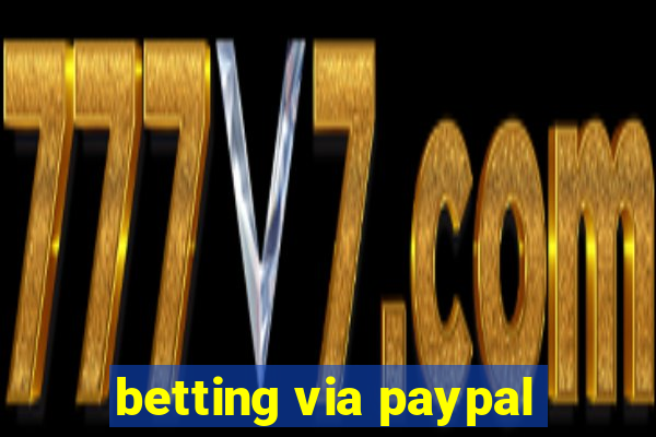 betting via paypal