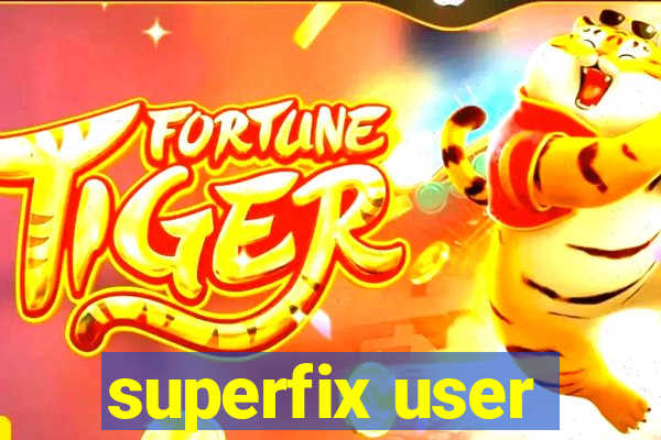 superfix user