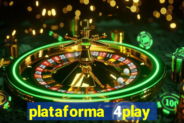 plataforma 4play bet é confiável