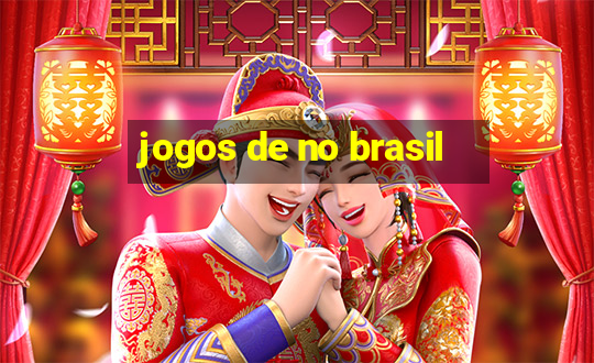 jogos de no brasil