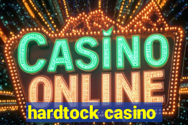 hardtock casino