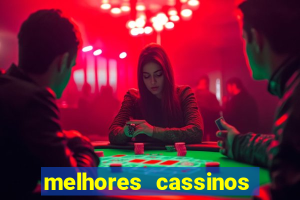 melhores cassinos para jogar fortune tiger