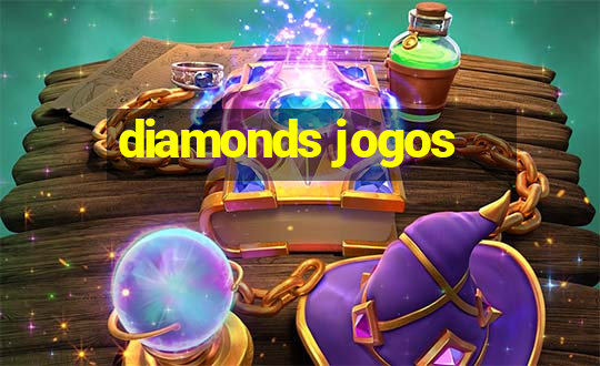 diamonds jogos