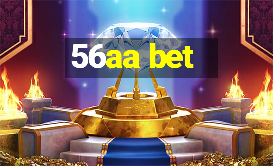 56aa bet