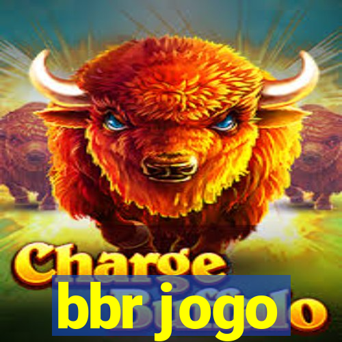 bbr jogo