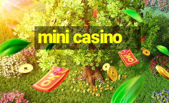 mini casino