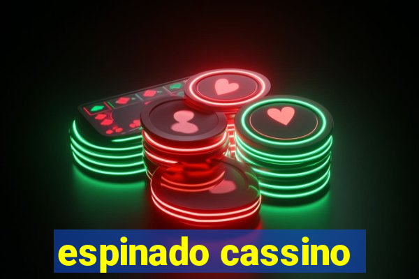 espinado cassino