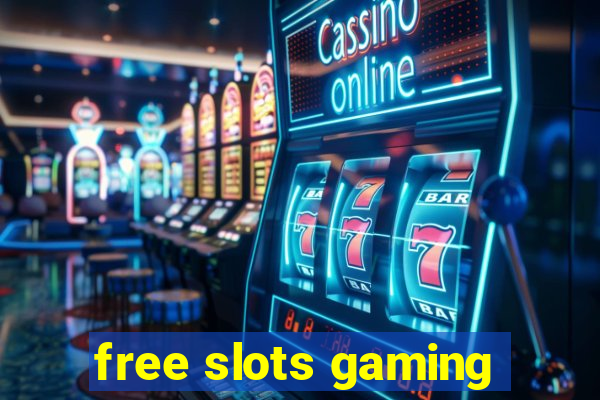 free slots gaming