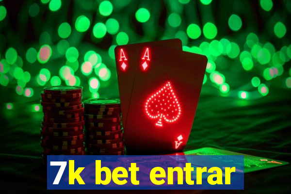 7k bet entrar