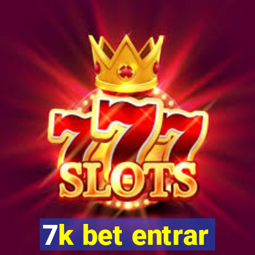 7k bet entrar