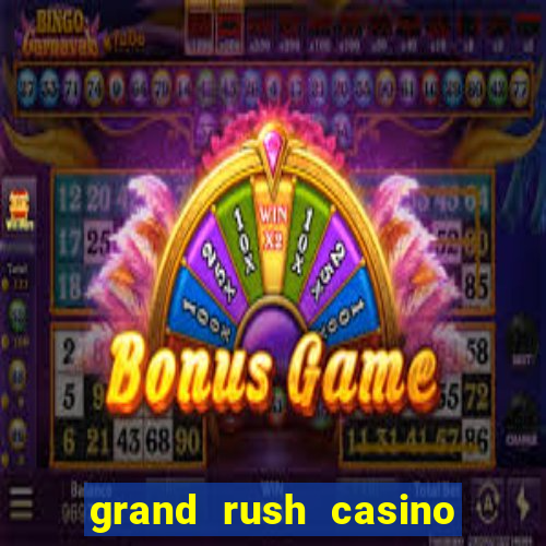 grand rush casino no deposit bonus codes