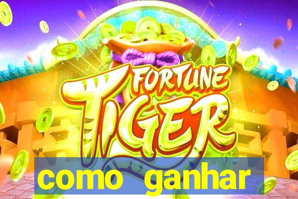 como ganhar dinheiro de verdade jogando