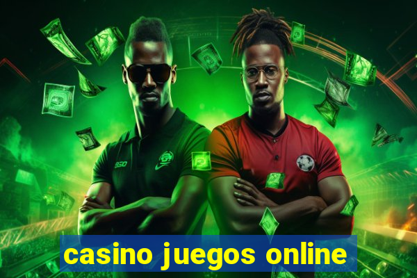 casino juegos online