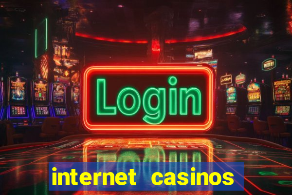 internet casinos slot machines