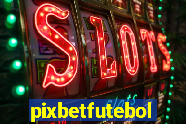 pixbetfutebol